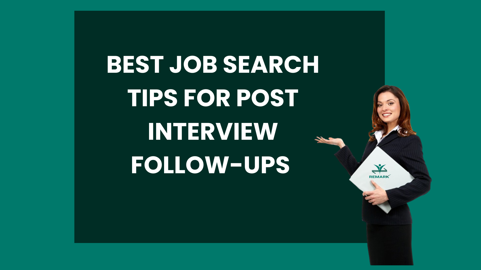 Best Job Search Tips for Post Interview Follow-Ups